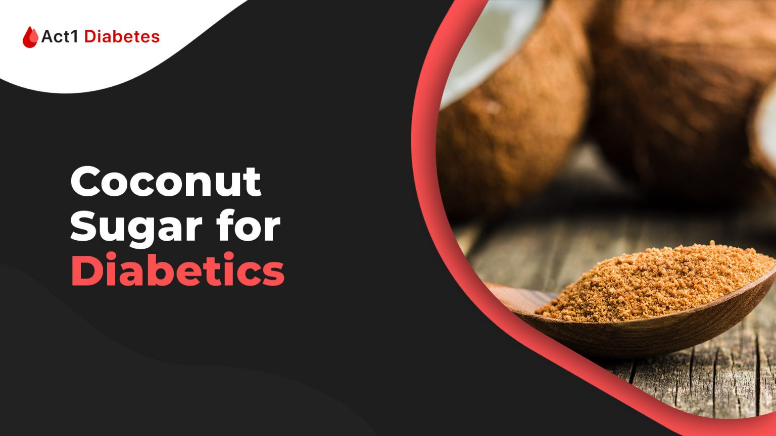 Coconut Sugar for Diabetics