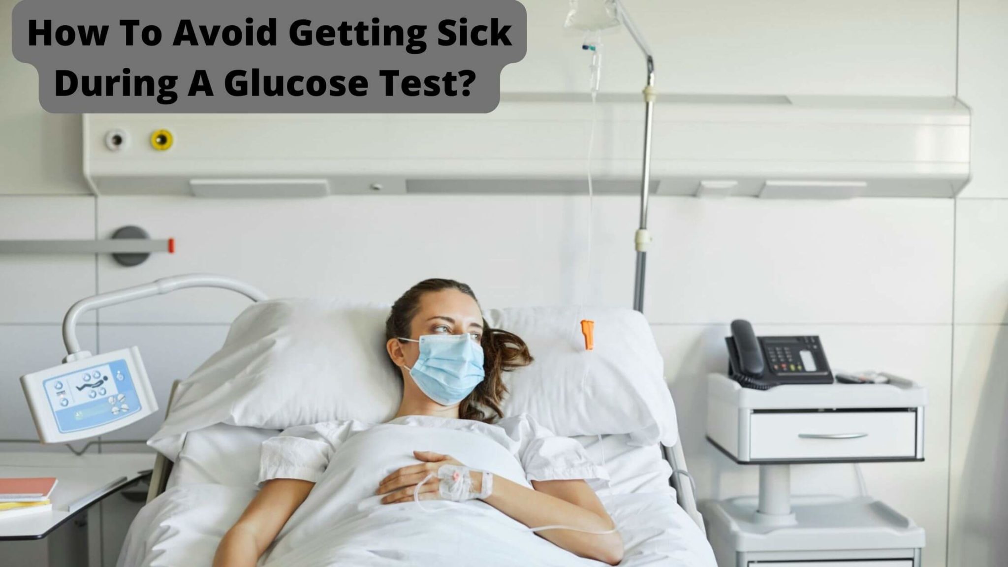 how-to-avoid-getting-sick-during-a-glucose-test-factors-affecting-fever